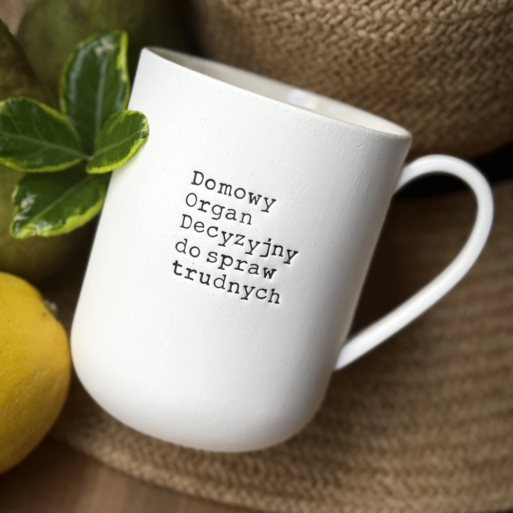 OUTLET Kubek z uchem DOMOWY ORGAN DECYZYJNY DO SPRAW TRUDNYCH 400 ml